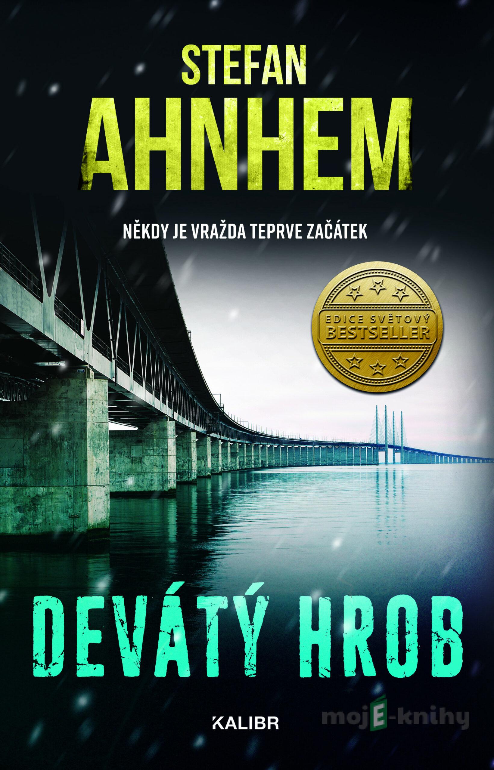 Devátý hrob - Stefan Ahnhem Devátý hrob - Stefan Ahnhem