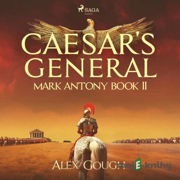 Caesar's General (EN) - Alex Gough