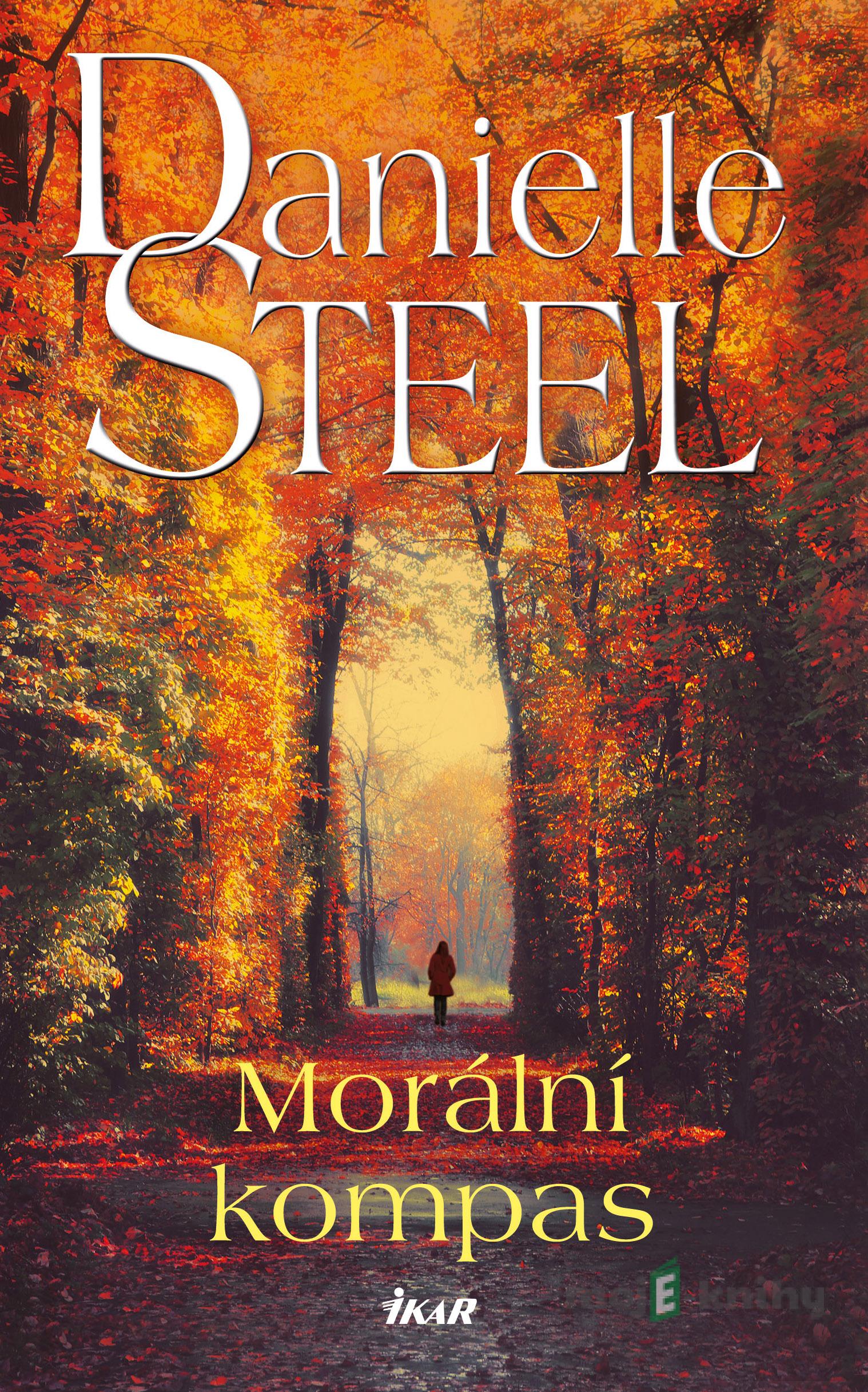 Morální kompas - Danielle Steel Morální kompas - Danielle Steel