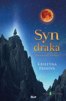 Syn draka - Kristýna Freiová