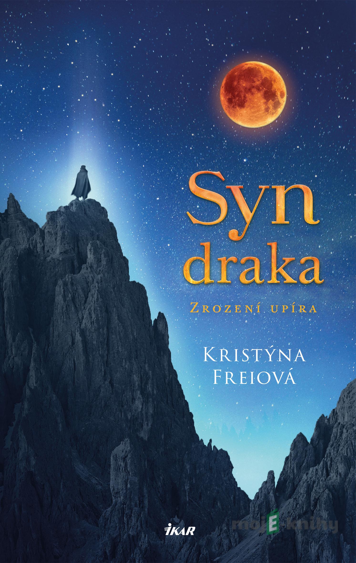 Syn draka - Kristýna Freiová Syn draka - Kristýna Freiová