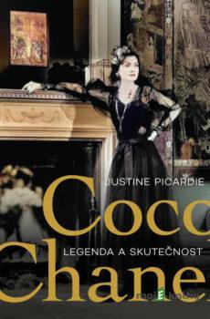 Coco Chanel: Legenda a skutečnost - Justine Picardie