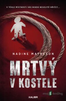 Mrtvý v kostele - Nadine Matheson