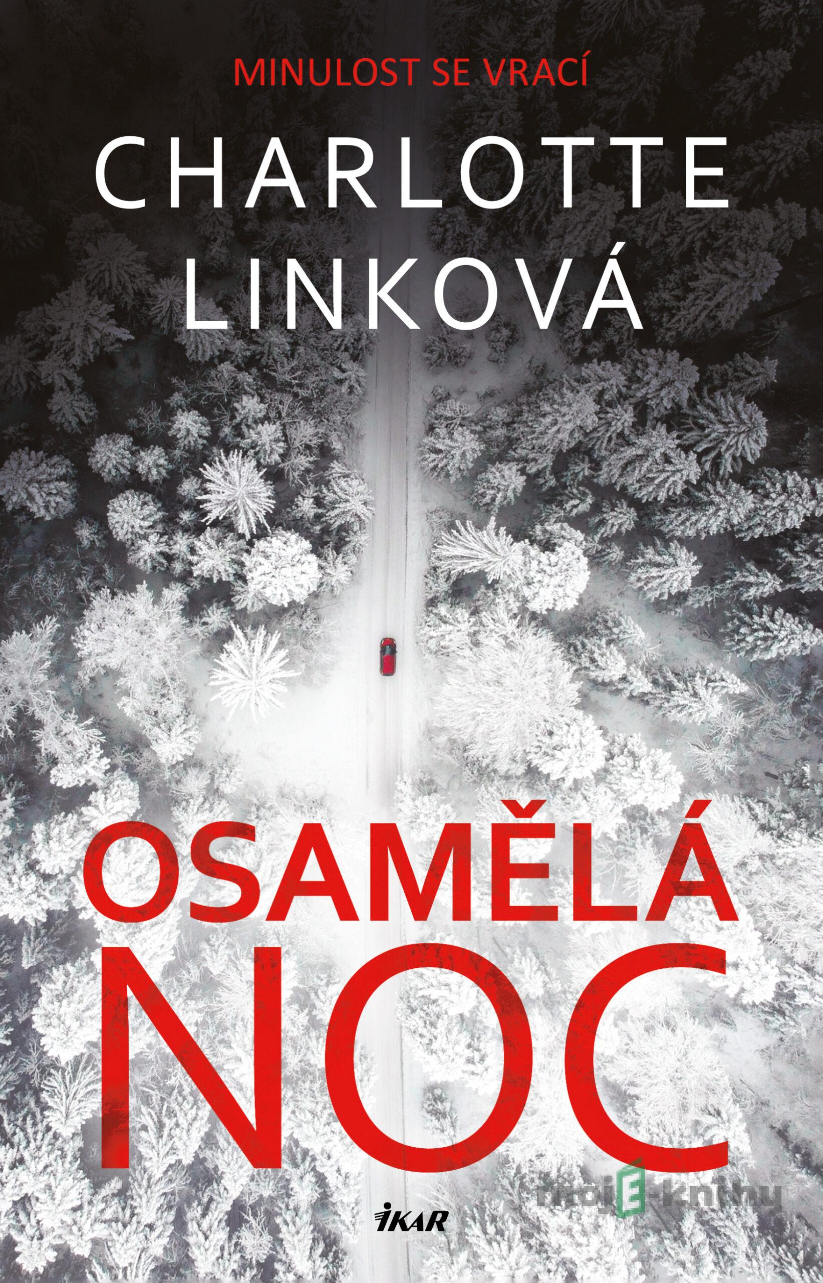 Osamělá noc - Charlotte Linková Osamělá noc - Charlotte Linková