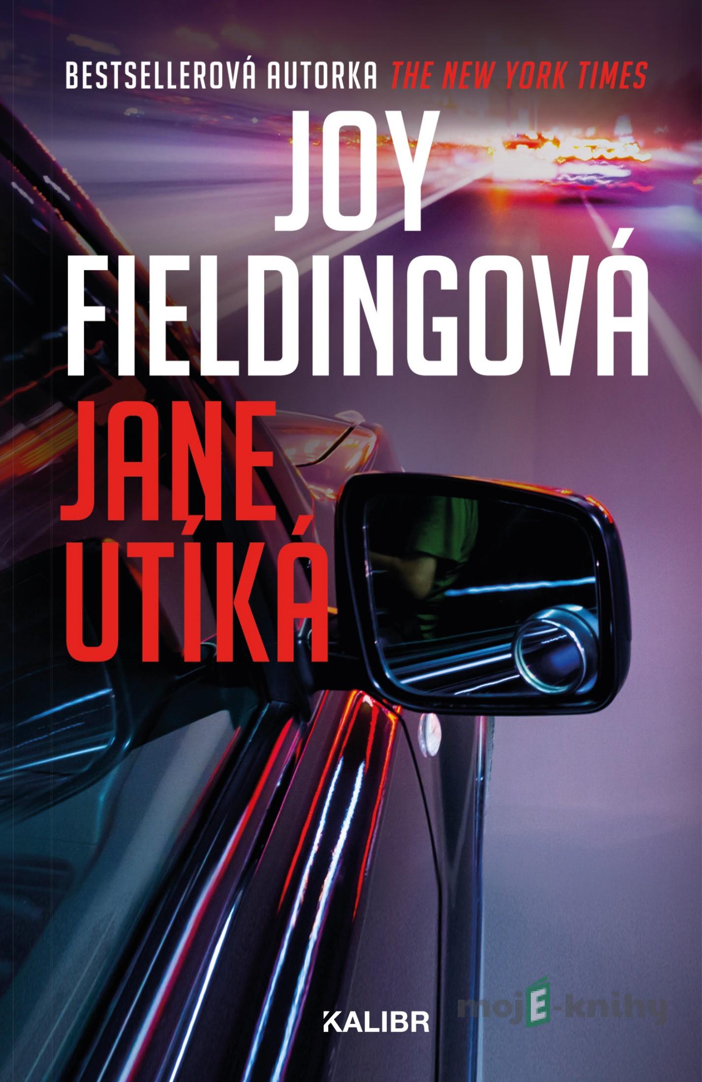 Jane utíká - Joy Fieldingová Jane utíká - Joy Fieldingová