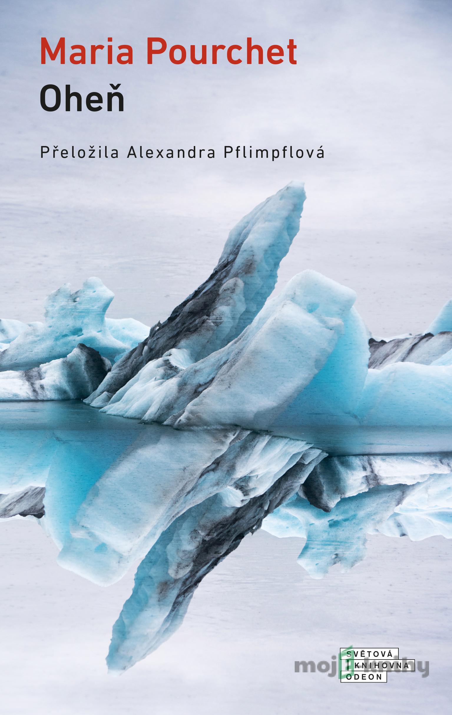 Oheň - Maria Pourchet Oheň - Maria Pourchet