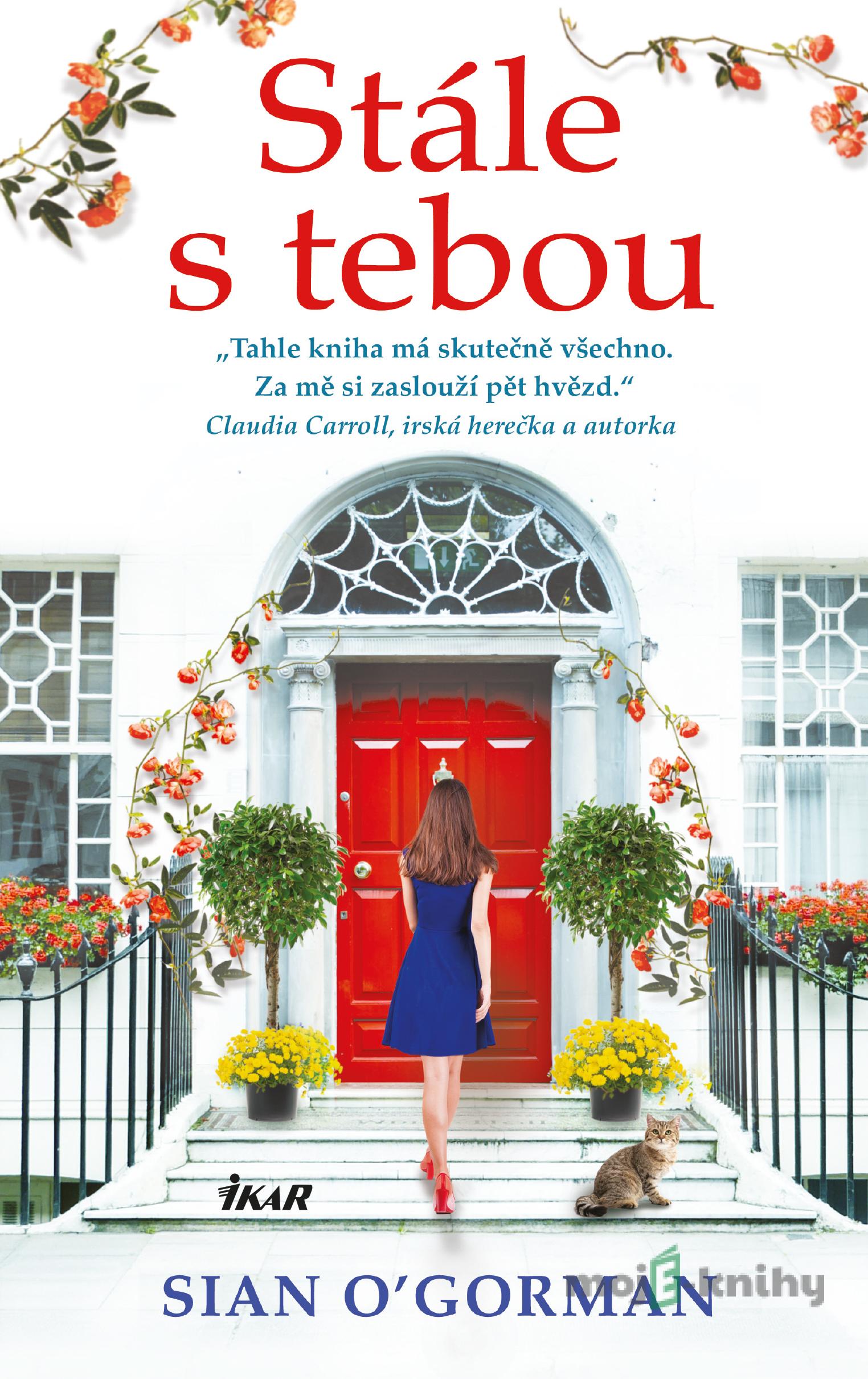 Stále s tebou - Sian O´Gorman Stále s tebou - Sian O´Gorman