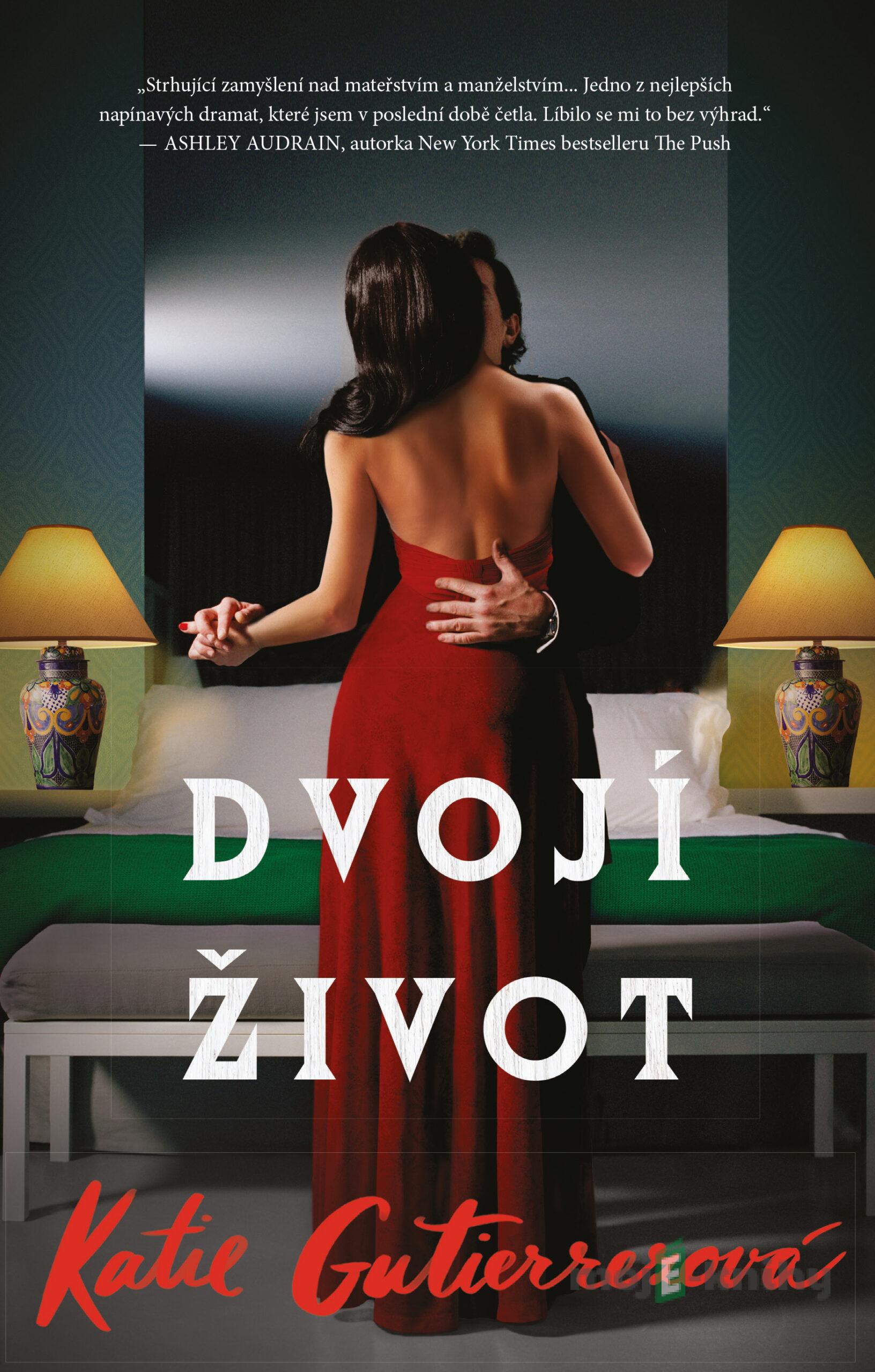 Dvojí život - Katie Gutierrezová Dvojí život - Katie Gutierrezová