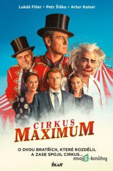 Cirkus Maximum - Lukáš Fišer