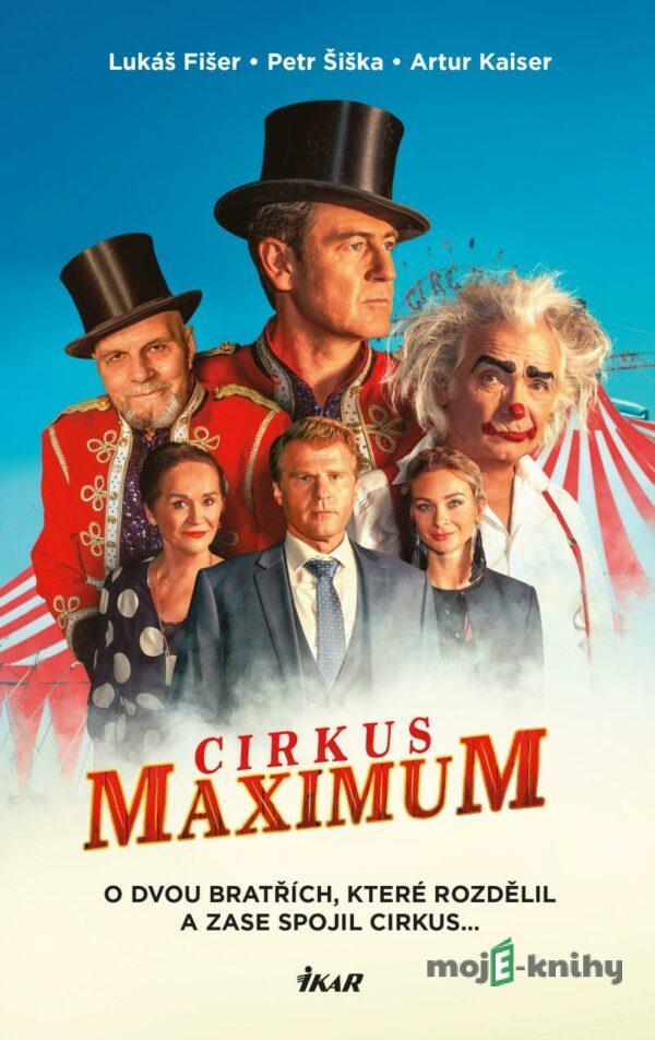 Cirkus Maximum - Lukáš Fišer