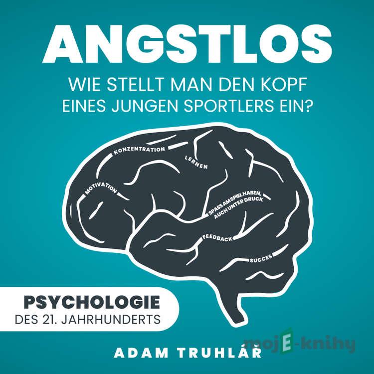 Angstlos - Adam Truhlář Angstlos - Adam Truhlář