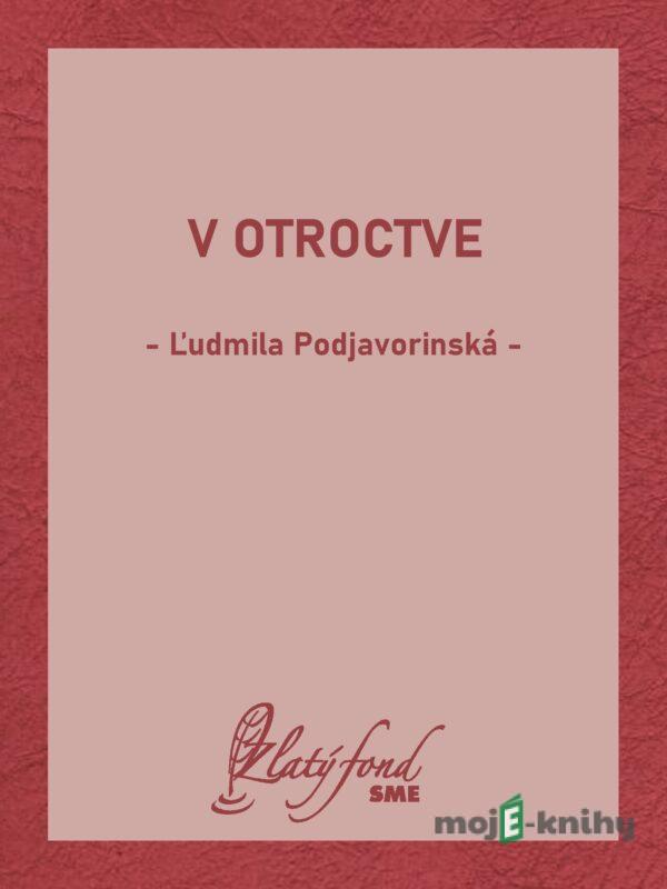 V otroctve - Ľudmila Podjavorinská