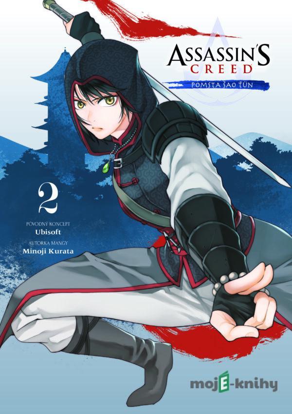 Assassin's Creed: Pomsta Šao Ťün (2) - Minoji Kurata