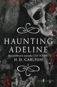 Haunting Adeline (slovenský jazyk) - H.D. Carlton