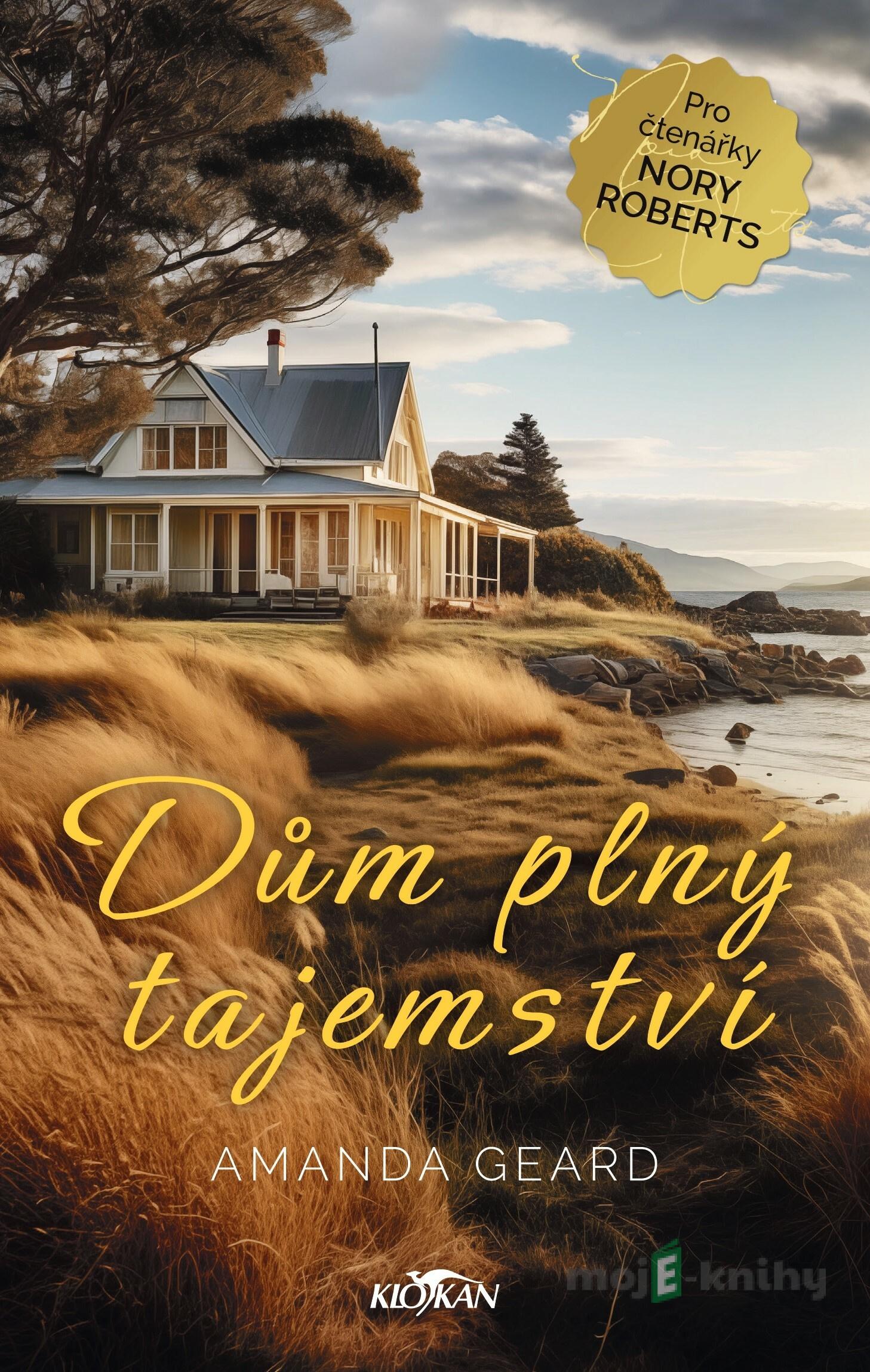 Dům plný tajemství - Amanda Geard Dům plný tajemství - Amanda Geard