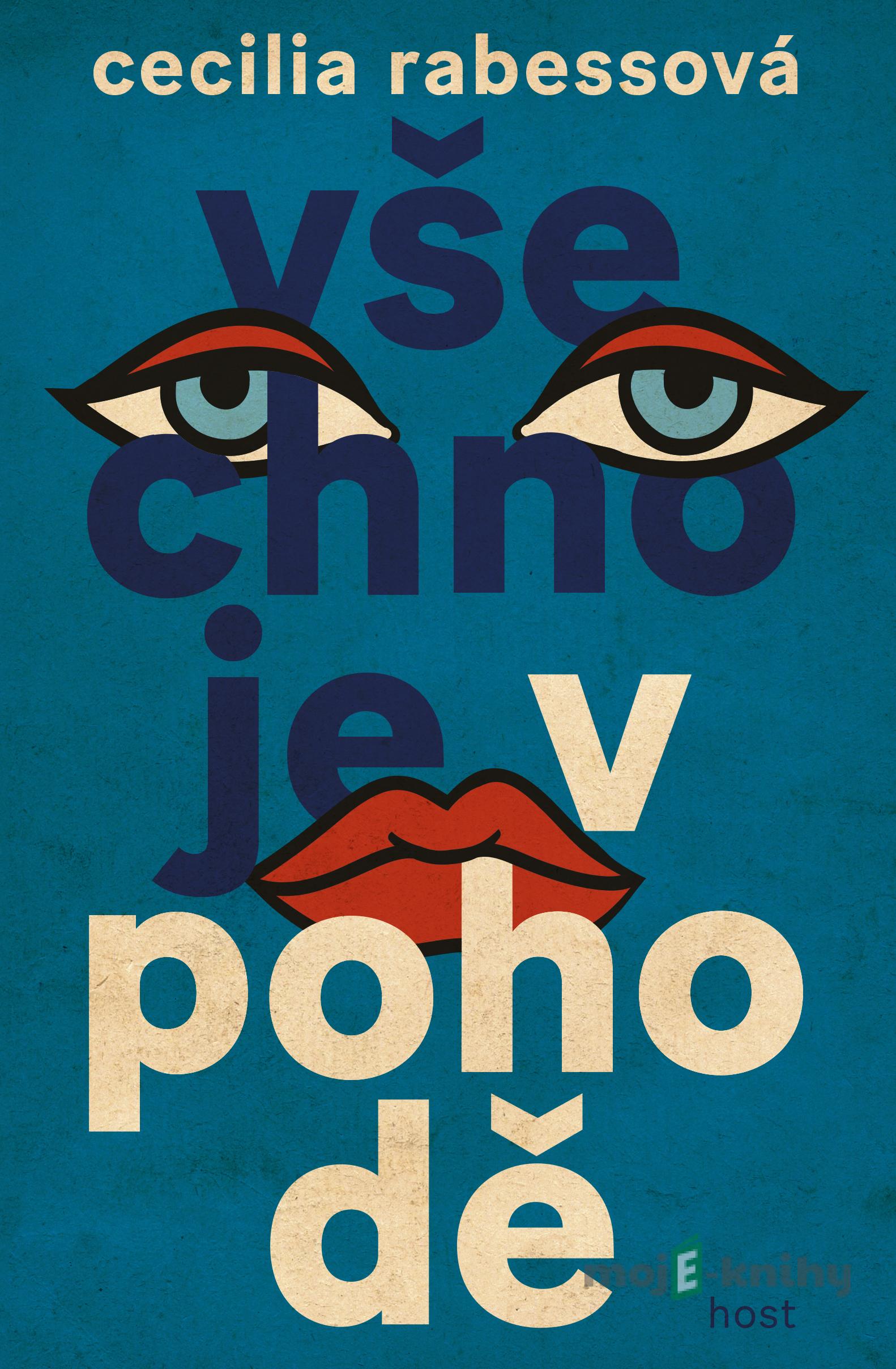 Všechno je v pohodě - Cecilia Rabessová Všechno je v pohodě - Cecilia Rabessová