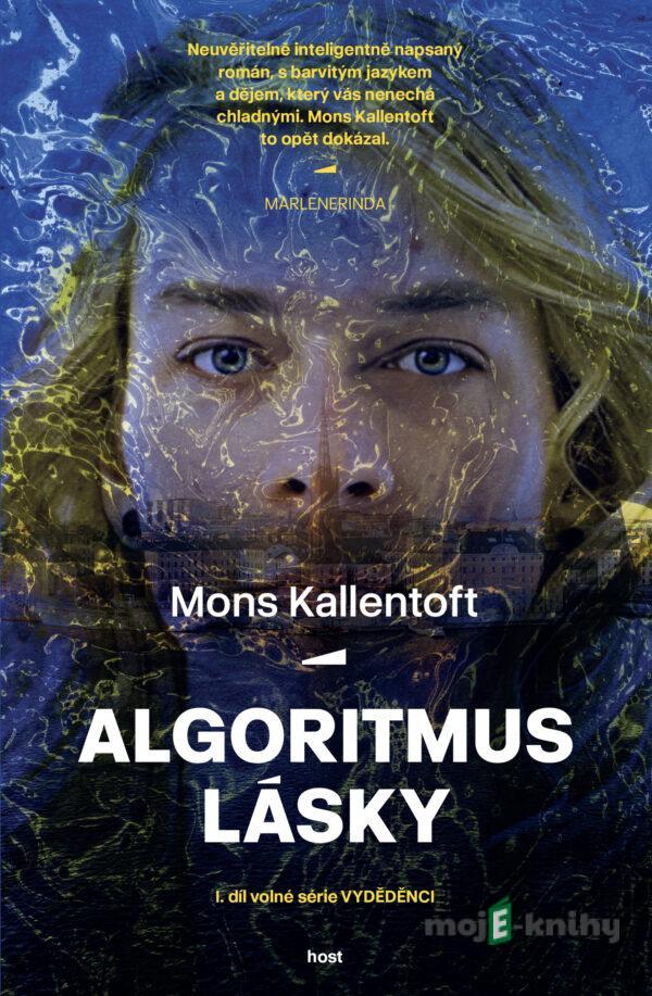 Algoritmus lásky - Mons Kallentoft