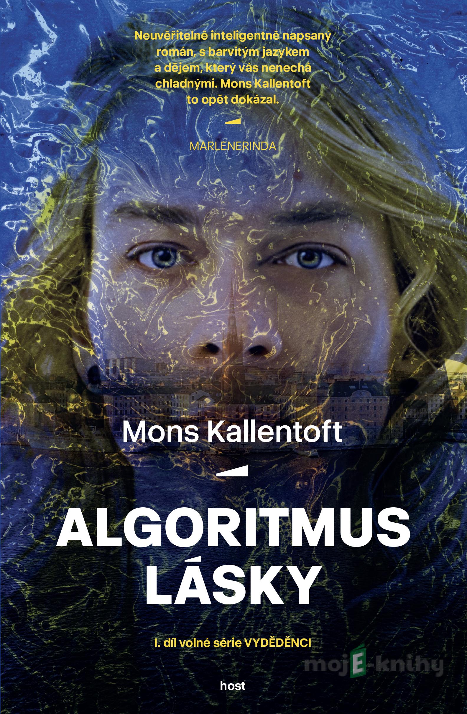 Algoritmus lásky - Mons Kallentoft Algoritmus lásky - Mons Kallentoft