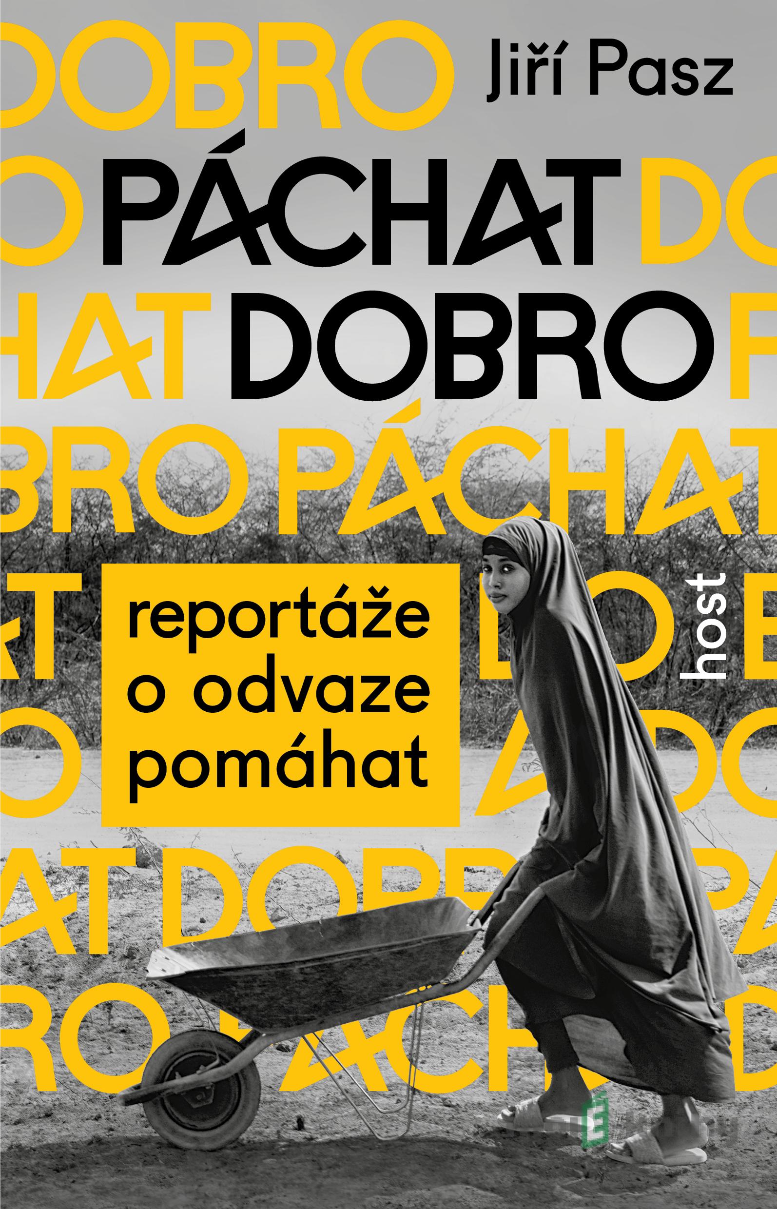Páchat dobro - Jiří Pasz Páchat dobro - Jiří Pasz