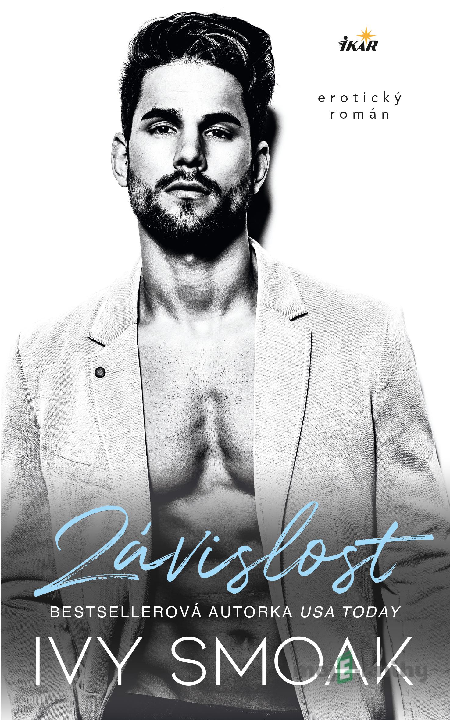 Závislost - Ivy Smoak Závislost - Ivy Smoak