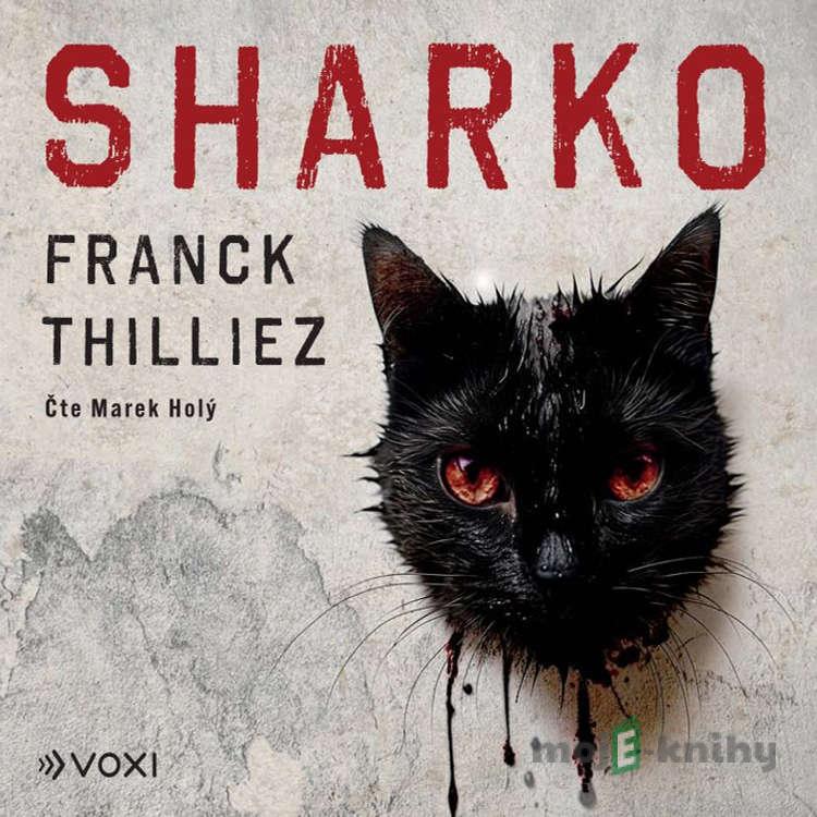 Sharko - Franck Thilliez Sharko - Franck Thilliez
