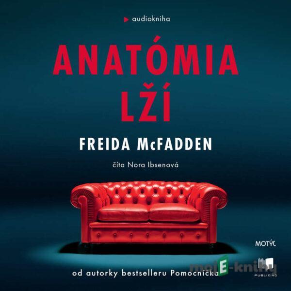 Anatómia lží - Freida McFadden