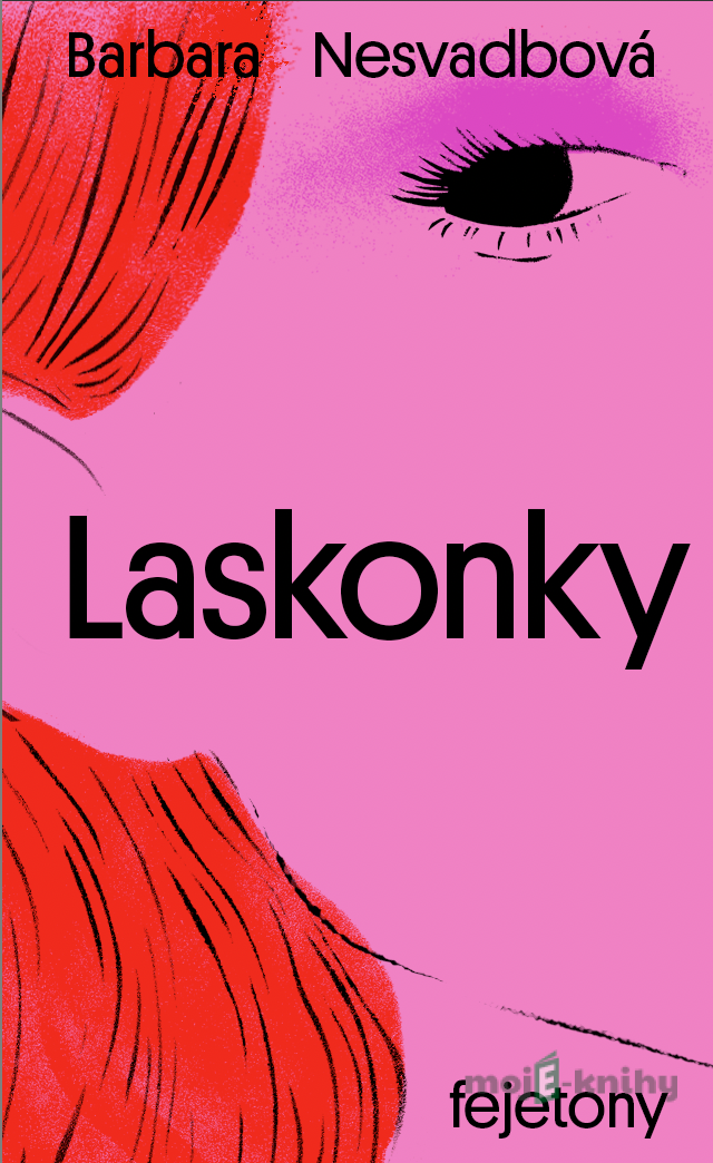 Laskonky - Barbara Nesvadbová Laskonky - Barbara Nesvadbová