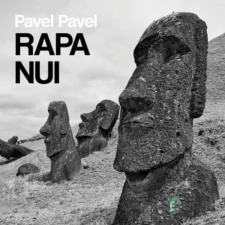 Rapa Nui - Pavel Pavel Rapa Nui - Pavel Pavel