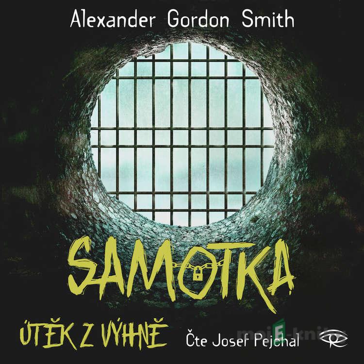 Samotka - Alexander Gordon Smith Samotka - Alexander Gordon Smith