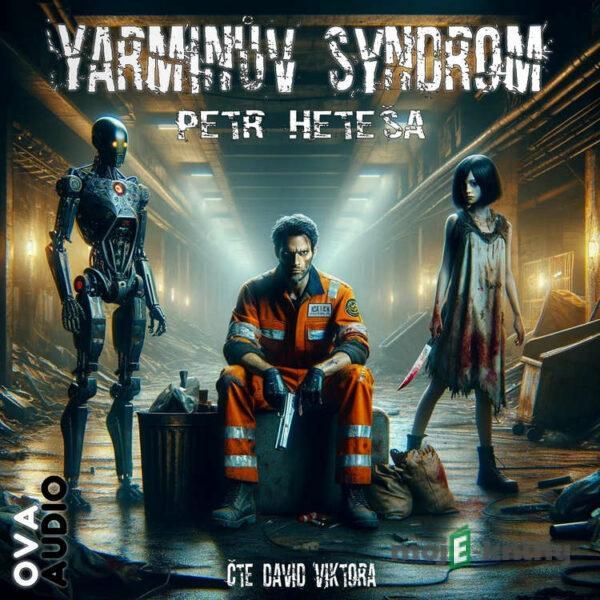 Yarminův syndrom - Petr Heteša