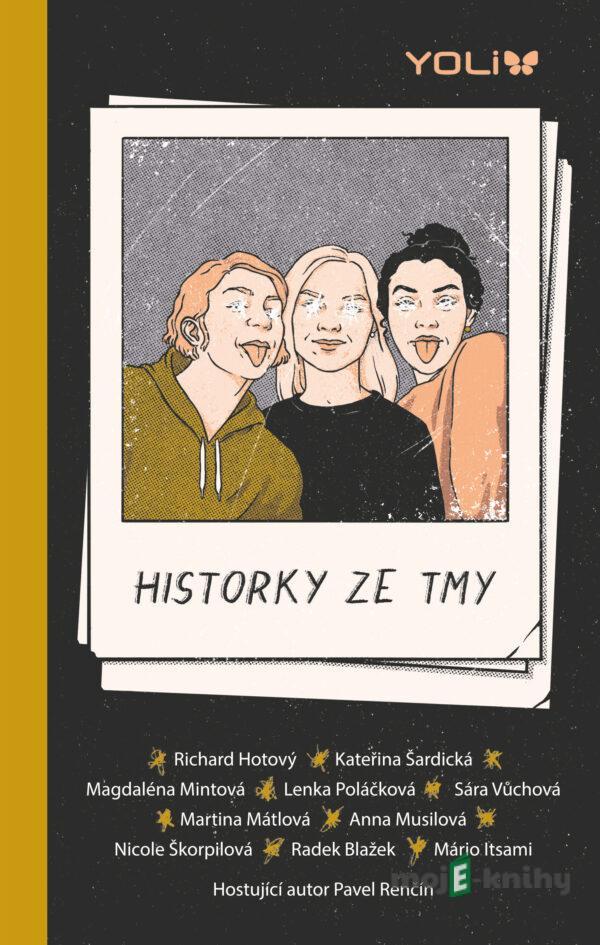 Historky ze tmy - kolektiv autorů