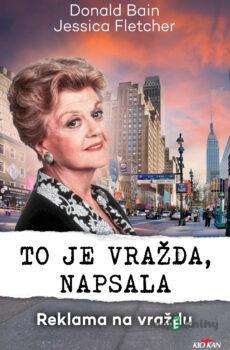 To je vražda napsala Reklama na vraždu - Donald Bain