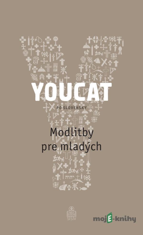 YOUCAT - Modlitby pre mladých