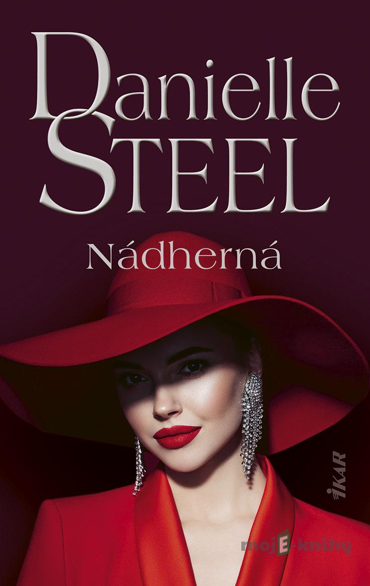 Nádherná - Danielle Steel Nádherná - Danielle Steel