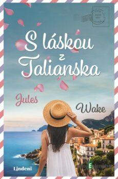 S láskou z Talianska - Jules Wake