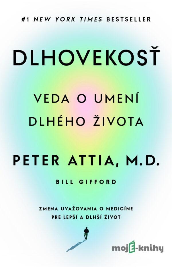 Dlhovekosť - Bill Gifford a Peter Attia