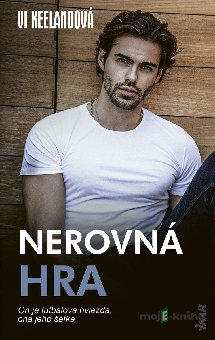 Nerovná hra - Vi Keeland Nerovná hra - Vi Keeland