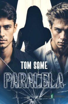 Paralela - Tom Same