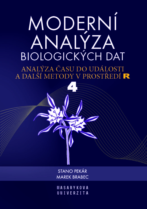 Analýza času do události a další metody v prostředí R - Marek Brabec a Stanislav Pekár