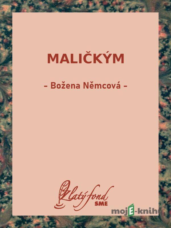 Maličkým - Božena Němcová