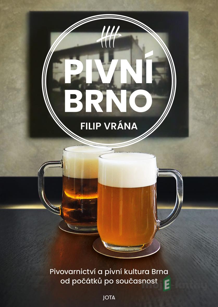 Pivní Brno - Filip Vrána Pivní Brno - Filip Vrána