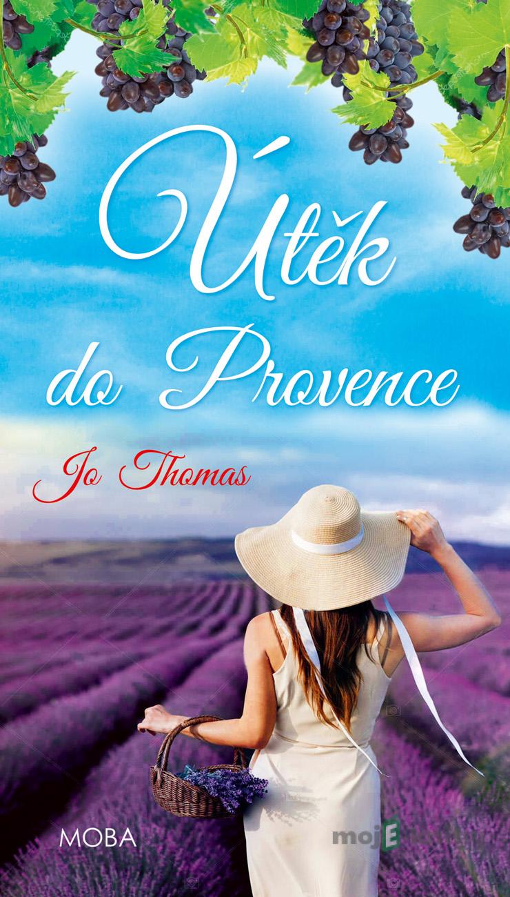 Útěk do Provence - Jo Thomas Útěk do Provence - Jo Thomas