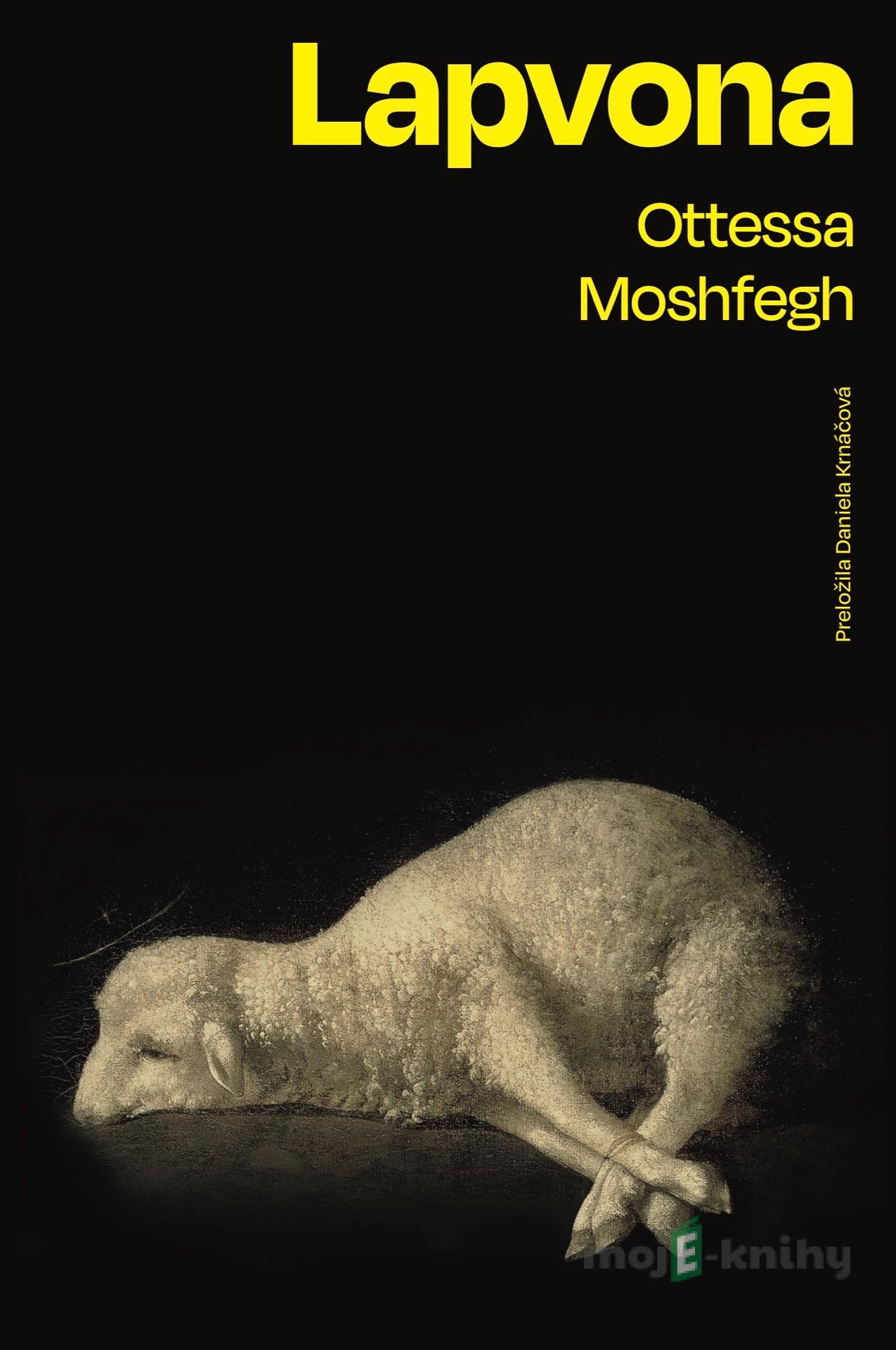 Lapvona - Ottessa Moshfegh Lapvona - Ottessa Moshfegh