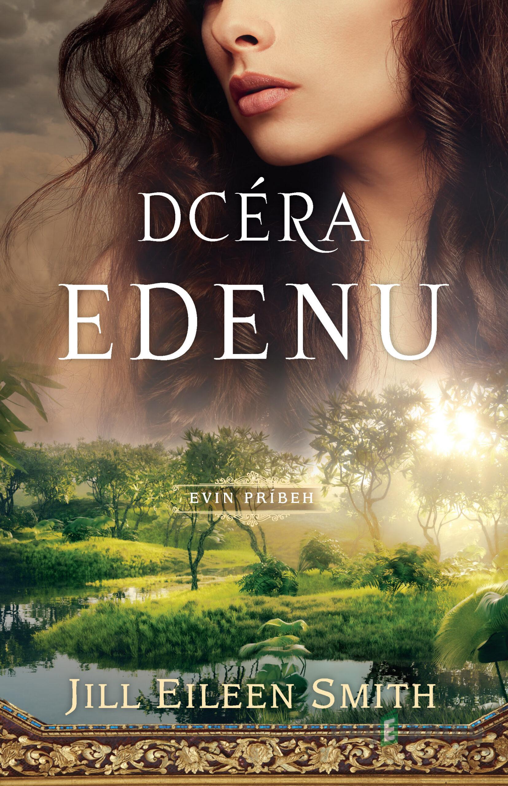 Dcéra Edenu - Jill Eileen Smith Dcéra Edenu - Jill Eileen Smith