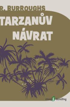 Tarzanův návrat - Edgar Rice Burroughs