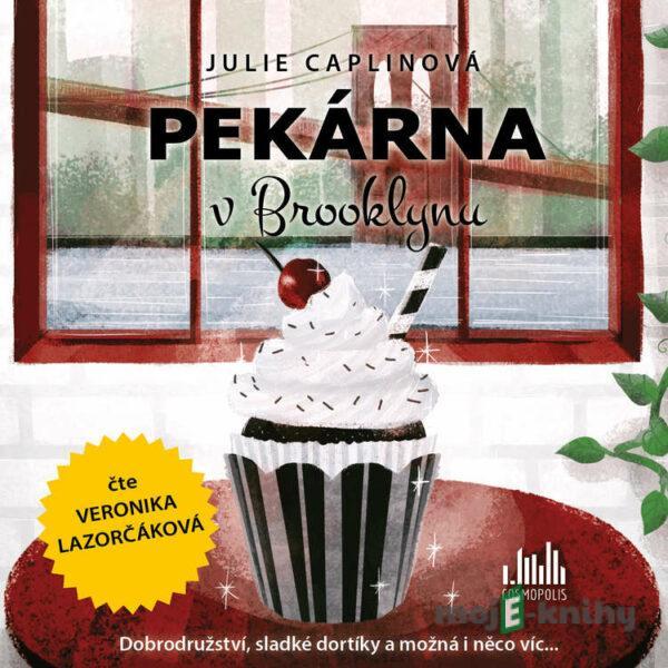 Pekárna v Brooklynu - Julie Caplin