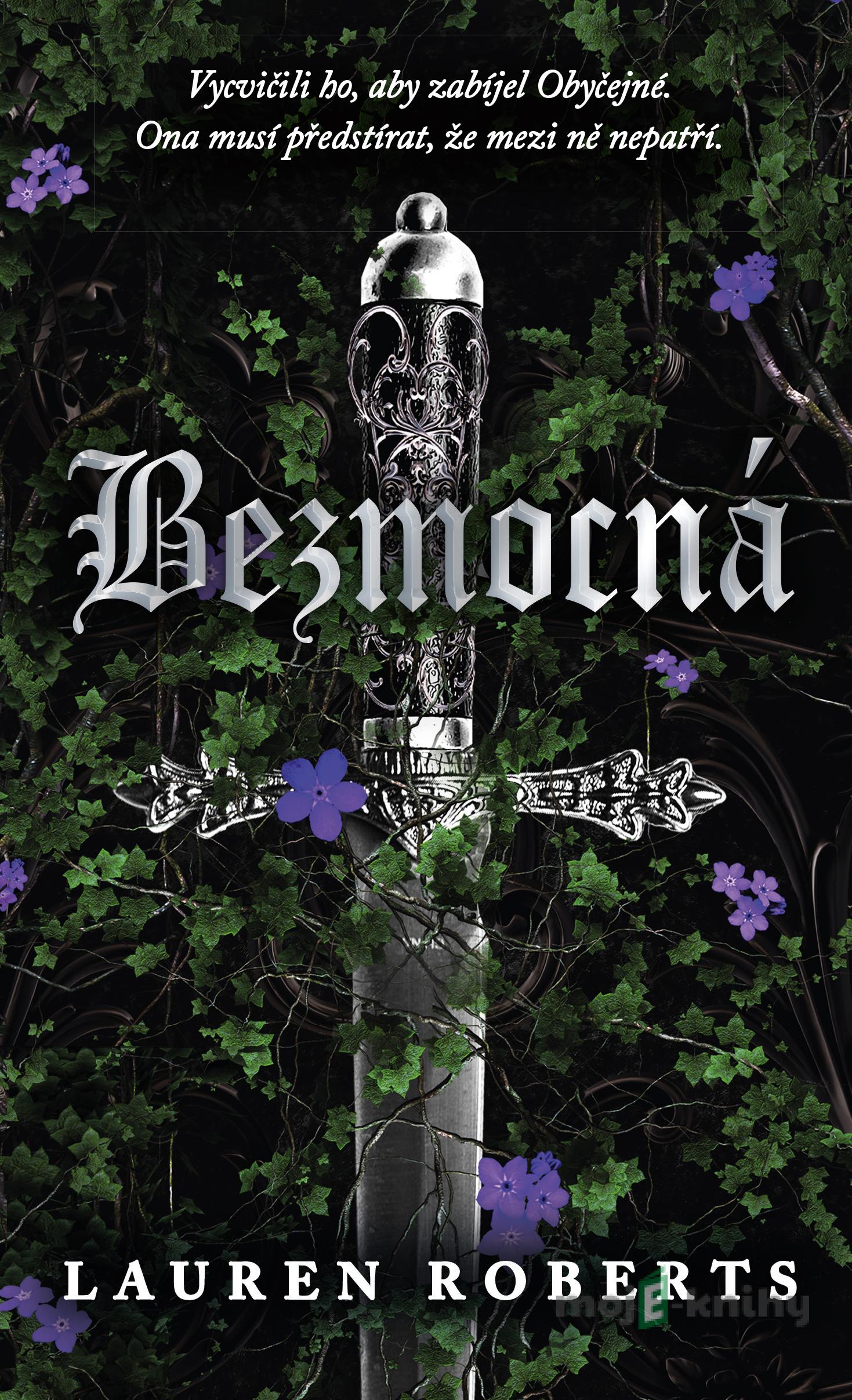 Bezmocná - Lauren Roberts Bezmocná - Lauren Roberts