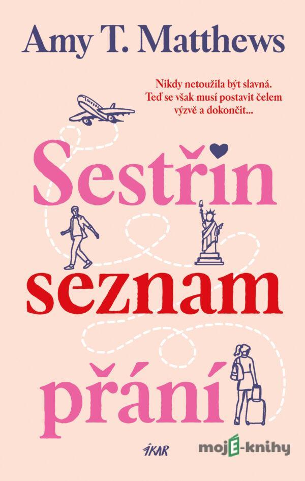 Sestřin seznam přání - Amy T. Matthews