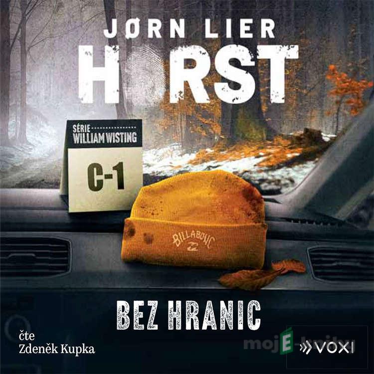 Bez hranic - Jørn Lier Horst Bez hranic - Jørn Lier Horst