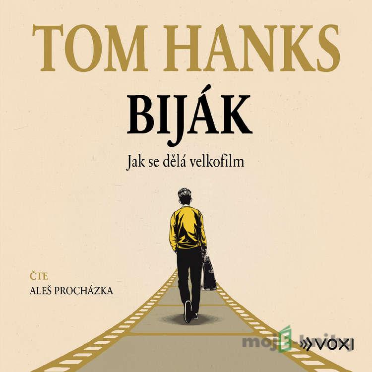 Biják: Jak se dělá velkofilm - Tom Hanks Biják: Jak se dělá velkofilm - Tom Hanks